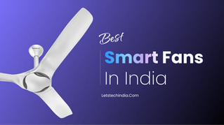 Best Smart Fans in India with IOT & Voice Control 2025